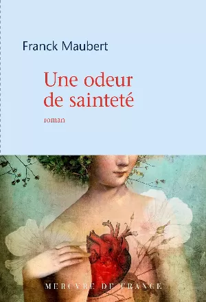 Franck Maubert – Une odeur de sainteté